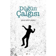 Düğün Çalgısı - Yavuz Selim Yaylacı