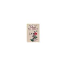 DULLARA YAS YAKIŞIR - ERENDIZ ATASÜ (ISBN:9789752899858)