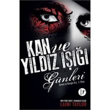 Duman ve Kemiğin Kızı 2 Kan ve Yıldız Işığı Günleri - Laini Taylor