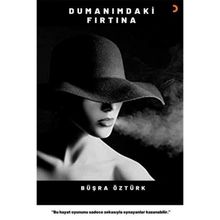 Dumanımdaki Fırtına - Büşra Öztürk