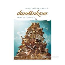 DUMANKARA HAYAT BIR YANGINDI - LEVENT CANTEK