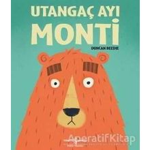 Duncan Beedie Utangaç Ayı Monti İş Bankası Kültür Yayınları