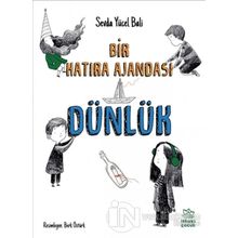 Dünlük - Bir Hatıra Ajandası - Sevda Yücel Bali