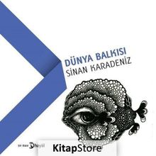 Dünya Balkısı - Sinan Karadeniz