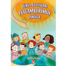 Dünya Çocukları Peygamberimizi Tanıyor - Nurdan Damla