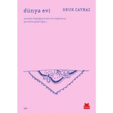 Dünya Evi - Onur Caymaz