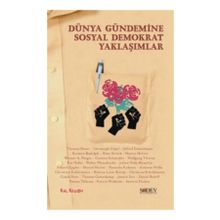 DÜNYA GÜNDEMINE SOSYAL DEMOKRATIK YAKLAŞIMLAR - KOLEKTIF