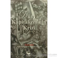 DÜNYA KAPITALIZMININ KRIZI - KOLLEKTIF