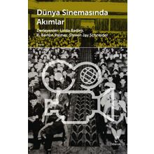 Dünya Sinemasında Akımlar - Steven Jay Schneider R. Barton Palmer