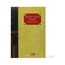 DÜNYA YAZIN TARIHI - ANTAL SZERB