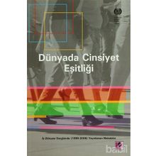 DÜNYADA CINSIYET EŞİTLİĞİ - ÖMER FARUK ÇOLAK