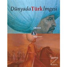 DÜNYADA TÜRK İMGESİ - ÖZLEM KUMRULAR