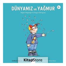 Dünyamız ve Yağmur - Shirley Willis
