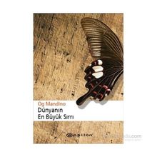 DÜNYANIN EN BÜYÜK SIRRI - OG MANDINO