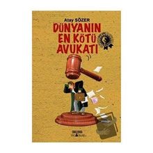 Dünyanın En Kötü Avukatı - Atay Sözer