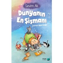 Dünyanın En Şişmanı - Fom Kitap Yayınları