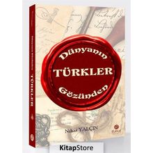 Dünyanın Gözünden Türkler - Nihat Yalçın