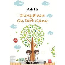 Dünya’nın On Dört Günü - Aslı Eti
