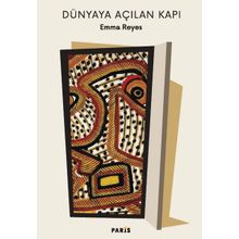 Dünyaya Açılan Kapı - Emma Reyes