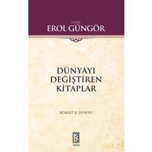 DÜNYAYI DEĞİŞTİREN KITAPLAR - ROBERT B. DOWNS