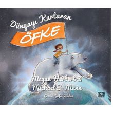 Dünyayı Kurtaran Öfke - Nota Bene Yayınları