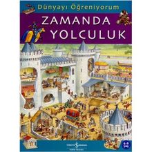 DÜNYAYI ÖĞRENİYORUM ZAMANDA YOLCULUK - EMMA GODFREY;SARAH HARTLEY