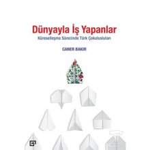 Dünyayla İş Yapanlar - Caner Bakır