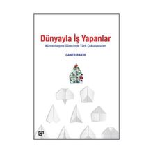 Dünyayla İş Yapanlar - Koç Üniversitesi Yayınları