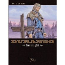 Durango - Öfkenin Gücü - Yves Swolfs