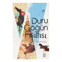 Duru Göğün Fısıltısı - Alkan Kılıç