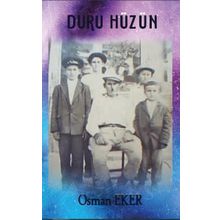 Duru Hüzün - Osman Eker