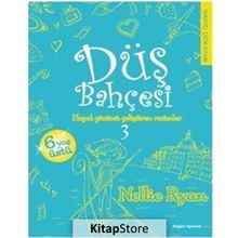 Düş Bahçesi 3 - Nellie Ryan