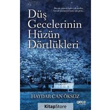 Düş Gecelerinin Hüzün Dörtlükleri / Haydar Can Öksüz / Gece Kitaplığı
