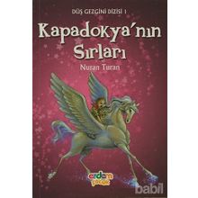 DÜŞ GEZGINI DIZISI 1 KAPADOKYANIN SIRLARI - NURAN TURAN