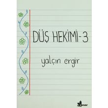 Düş Hekimi 3 - Yalçın Ergir