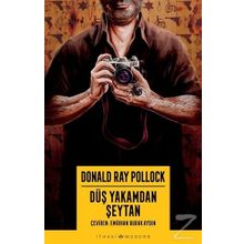 Düş Yakamdan Şeytan - Donald Ray Pollock