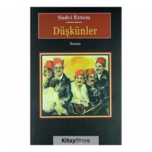 Düşkünler - Sadri Ertem
