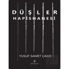 Düşler Hapishanesi - Payidar Yayınları