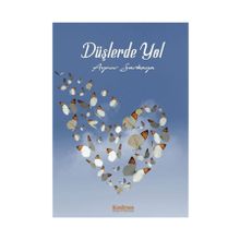 Düşlerde Yol - Aynur Sarıkaya