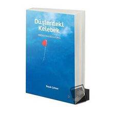 Düşlerdeki Kelebek - Başak Çetiner - Cinius Yayınları