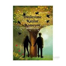 Düşlerime Kuşlar Konuyor - Mehmet Güler