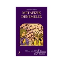 Düşünce Ekseninde Metafizik Denemeler - Mehmet Salih Özalp