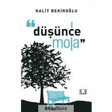 Düşünce Mola - Halit Bekiroğlu