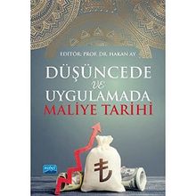 Düşüncede ve Uygulamada Maliye Tarihi - Nobel Akademik Yayıncılık
