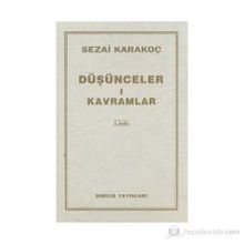 Düşünceler-1 Kavramlar - Sezai Karakoç