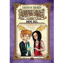 Düşünceler Gömüsü - Beni Bul - Derya Derin