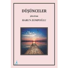 Düşünceler - Harun Zompoğlu