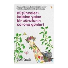 Düşünceleri Kalbine Yakın Bir Zürafanın Corona Günleri - Cinius Yayınları
