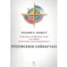 DÜŞÜNCENİN COĞRAFYASI - RICHARD E. NISBETT