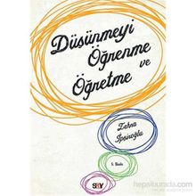 Düşünmeyi Öğrenme ve Öğretme - Zehra İpşiroğlu